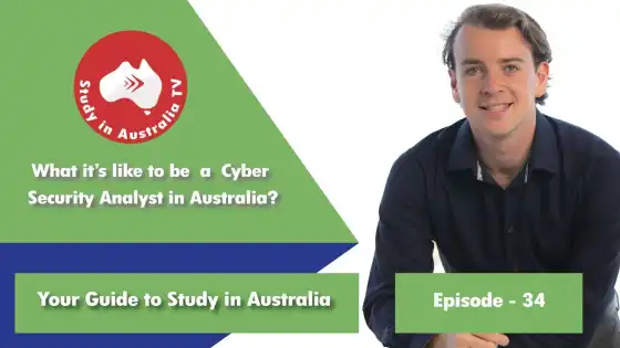 Ep 34: What it’s like to be a Cyber Security Analyst in Australia?