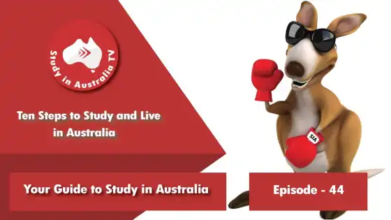 Ep 44: Ten Steps to Study and Live in Australia